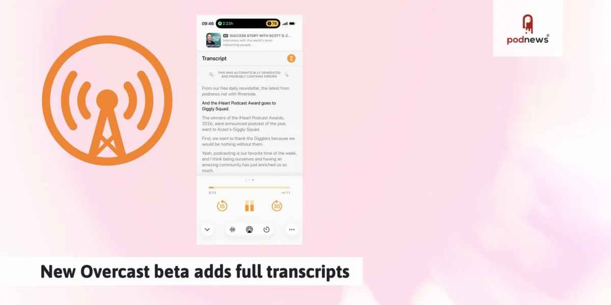 New Overcast Beta Unveils Full Transcript Functionality, Enhancing Podcast Accessibility