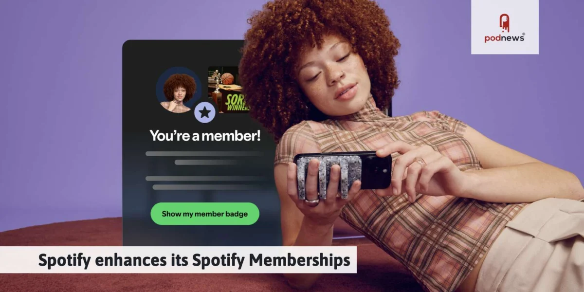 Spotify Enhances Its Spotify Memberships Program with New Features and Expanded Creator Tools